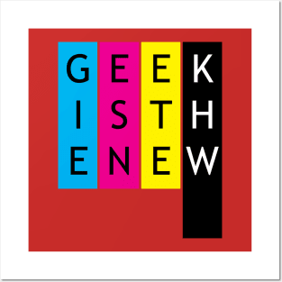 Geek is the new black Posters and Art